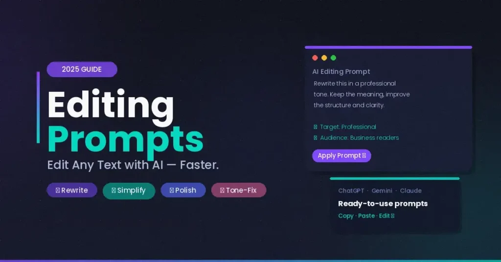 Editing Prompts: How to Edit Text & Content Using AI